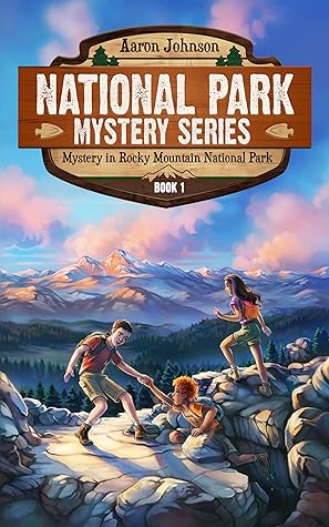 Mystery In Rocky Mountain National Park (National Park Mystery #1)