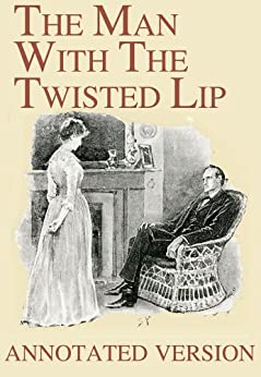 The Man With the Twisted Lip