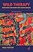 Wild Therapy (second editio...
