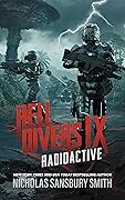 Radioactive (Hell Divers, #9)