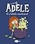 La terrible Adèle N 06 Un talento monstruoso