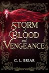 Storm of Blood and Vengeance (Storm of Chaos and Shadows, #2)