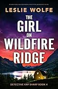 The Girl on Wildfire Ridge