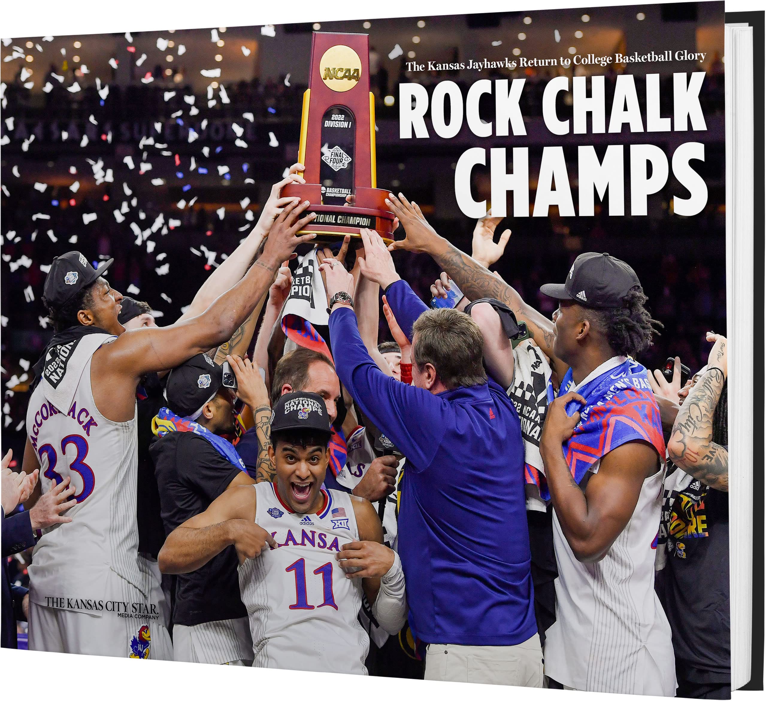 Rock Chalk Champs: The Kansas Jayhawks Return to College Basketball Glory (Hardcover)