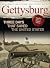 Gettysburg: Three Days That Saved the United States (Fox Chapel Publishing) The Civil War's Most Decisive Battle - Timelines, Facts, Rare Historic Photos, Real Stories, and More (Visual History)
