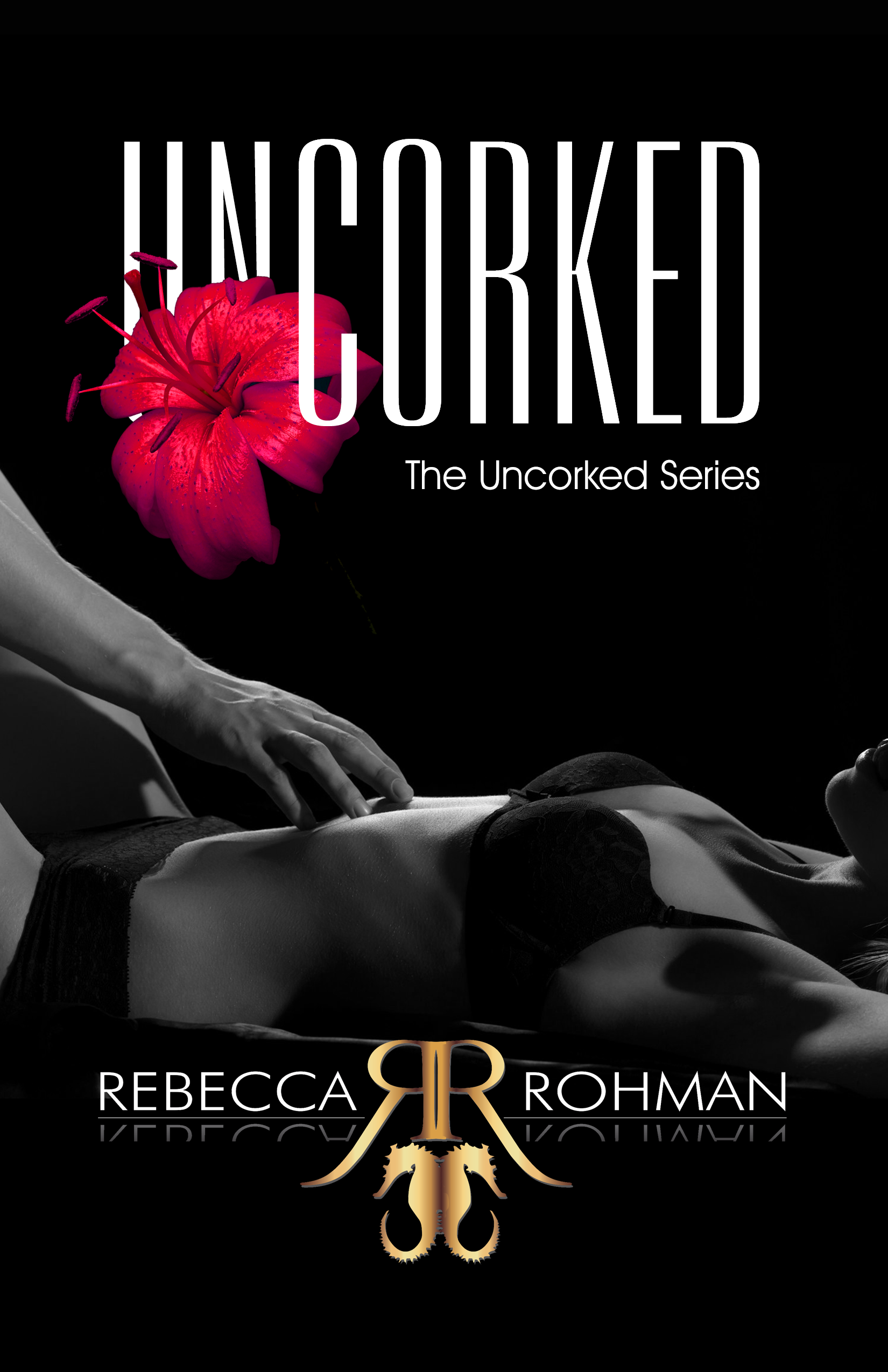 Uncorked (Uncorked, #1)