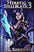 Heretic Spellblade 3 by K.D. Robertson