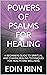 POWERS OF PSALMS FOR HEALING by EDIN RINN