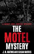 The Revealing Retreat: A Contemporary Sleuthing Couple Mountain Lodge Murder Mystery