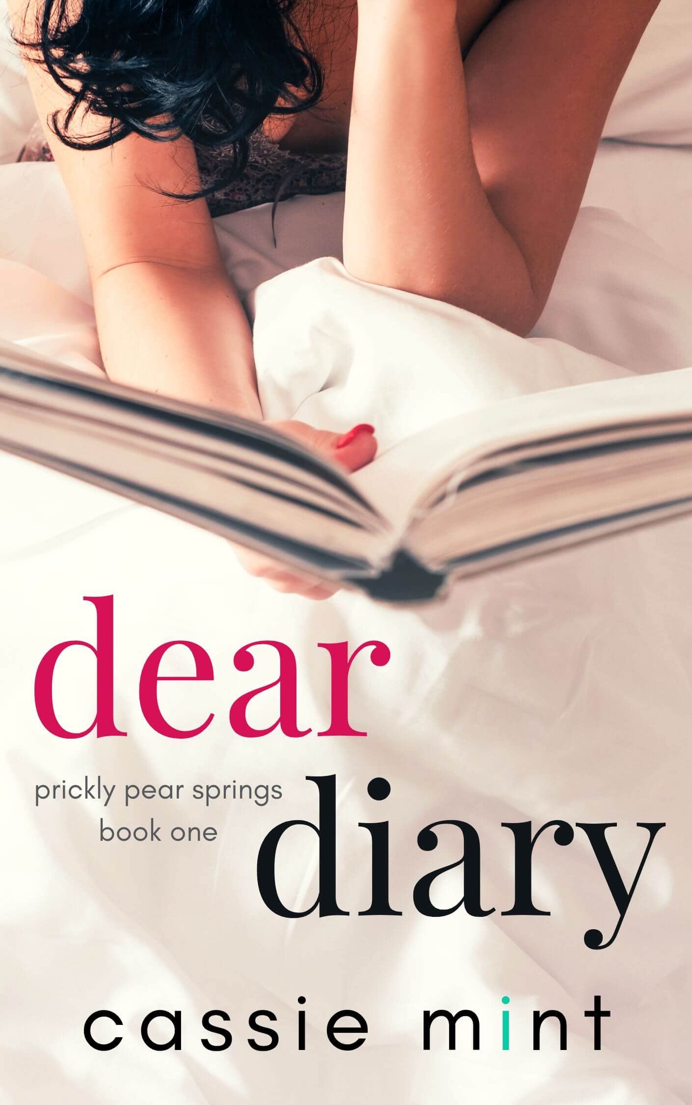 Dear Diary (Prickly Pear Springs #1)