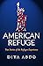 American Refuge by Diya Abdo