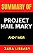 Summary: Project Hail Mary:...