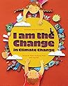 I am the Change in Climate Change by Alyssa M. Peleo-Alampay