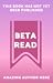 Beta Read by Anonymous