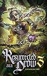 Resurrected as a ...