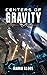 Centers of Gravity (Frontlines, #8)