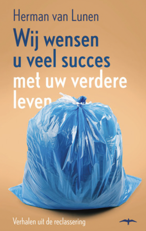 Wij wensen u veel succes met uw verdere leven