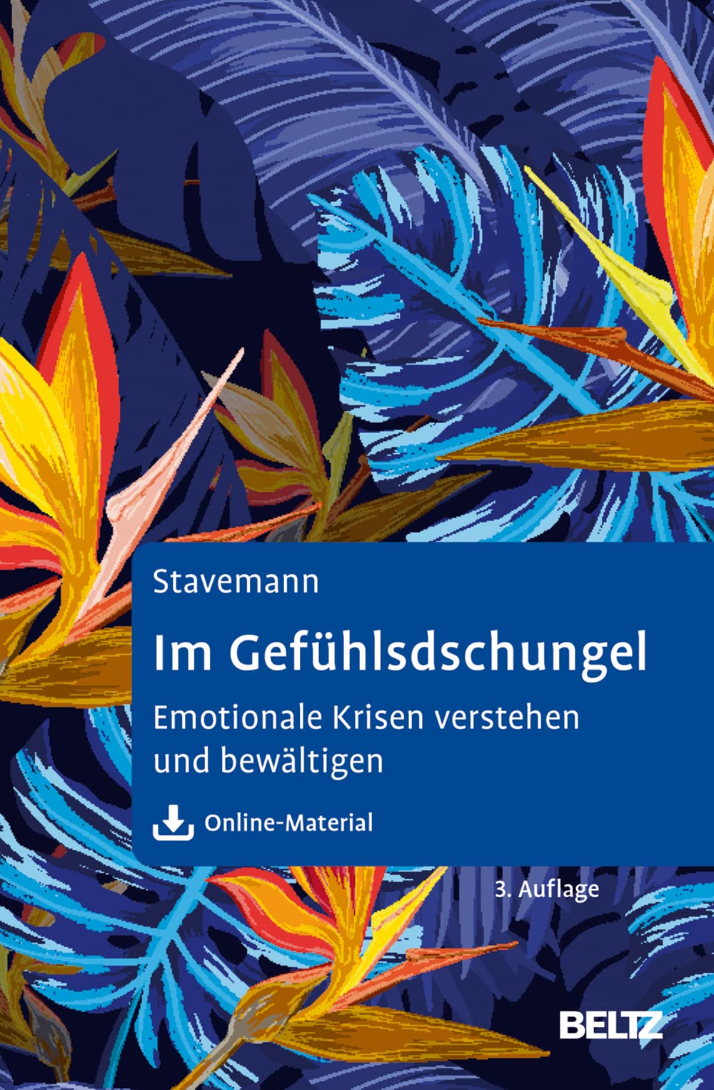 Im Gefühlsdschungel: Emotionale Krisen verstehen und bewältigen. Mit Online-Material (Hardcover)