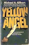 Yellow Angel Yellow Angel