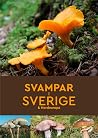 Svampar i Sverige...