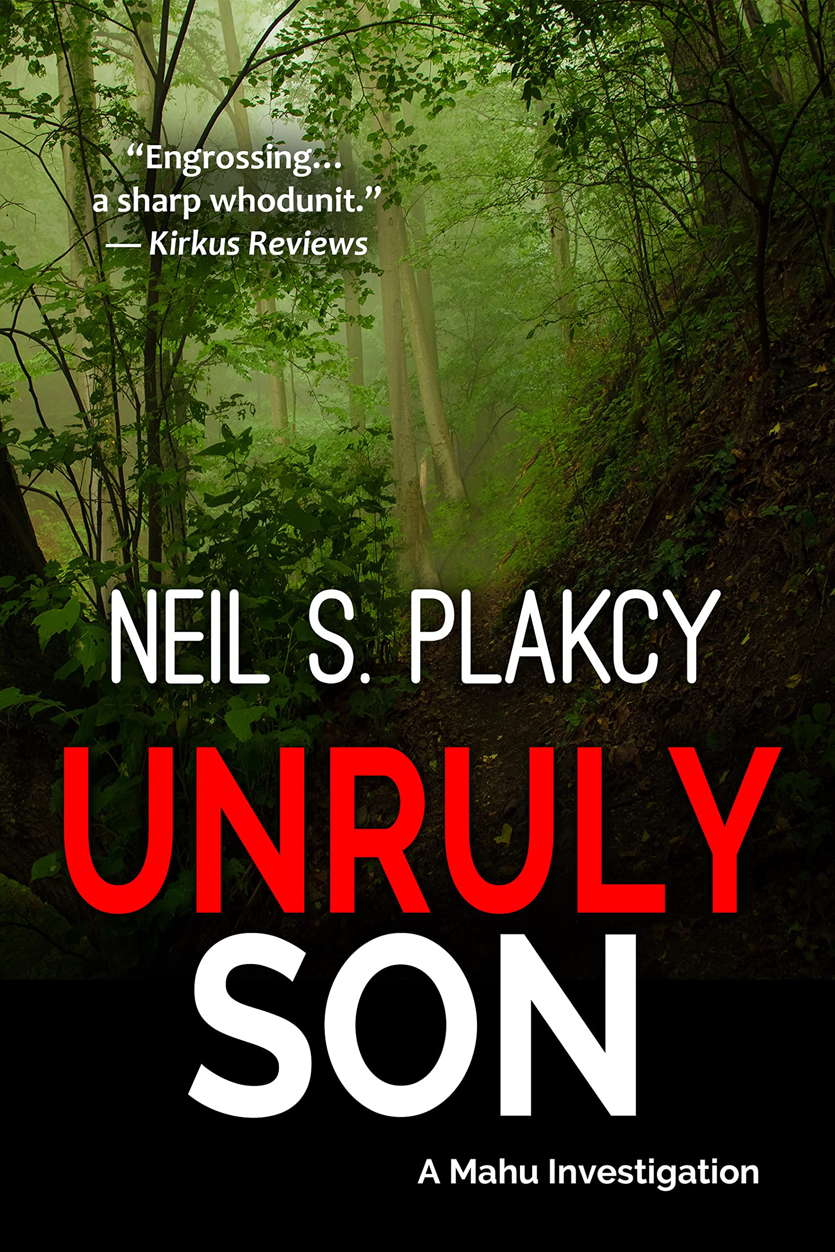 Unruly Son (Mahu Investigations #12)