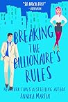 Book cover for Breaking the Billionaire's Rules