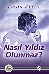 Nasıl Yıldız Olun...