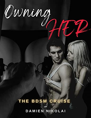 Owning Her (The BDSM Cruise #1)