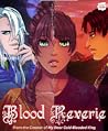 Blood Reverie