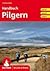 Handbuch Pilgern : planen -...