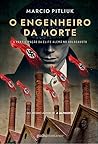 O Engenheiro da M...