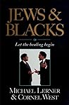 Jews and Blacks: Let the Healing Begin