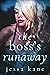 The Boss's Runaway