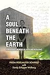 A Soul Beneath th...