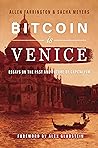 Bitcoin Is Venice...