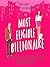 Most Eligible Billionaire (Billionaires of Manhattan, #1)