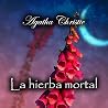 La hierba mortal by Agatha Christie