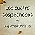 Los cuatro sospechosos