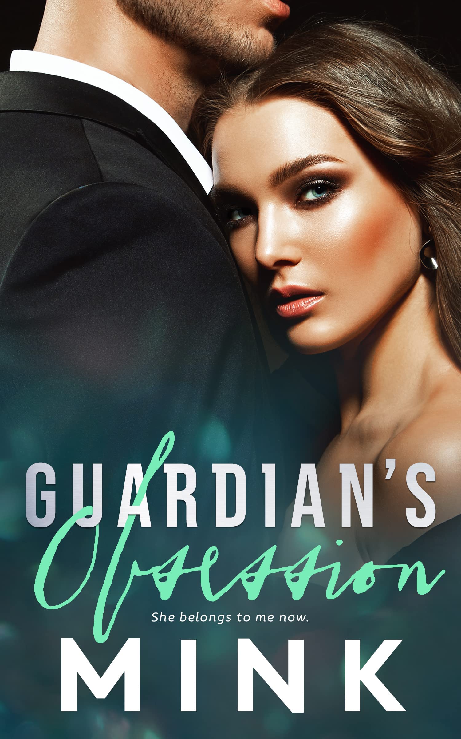 Guardian's Obsession (Kindle Edition)