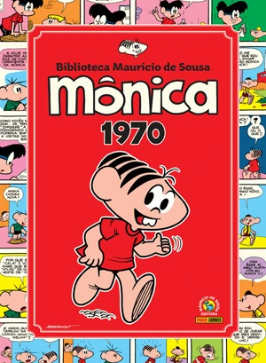 Mônica Vol. 1: 1970 (Biblioteca Mauricio de Sousa, #1)