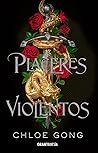 Placeres violentos