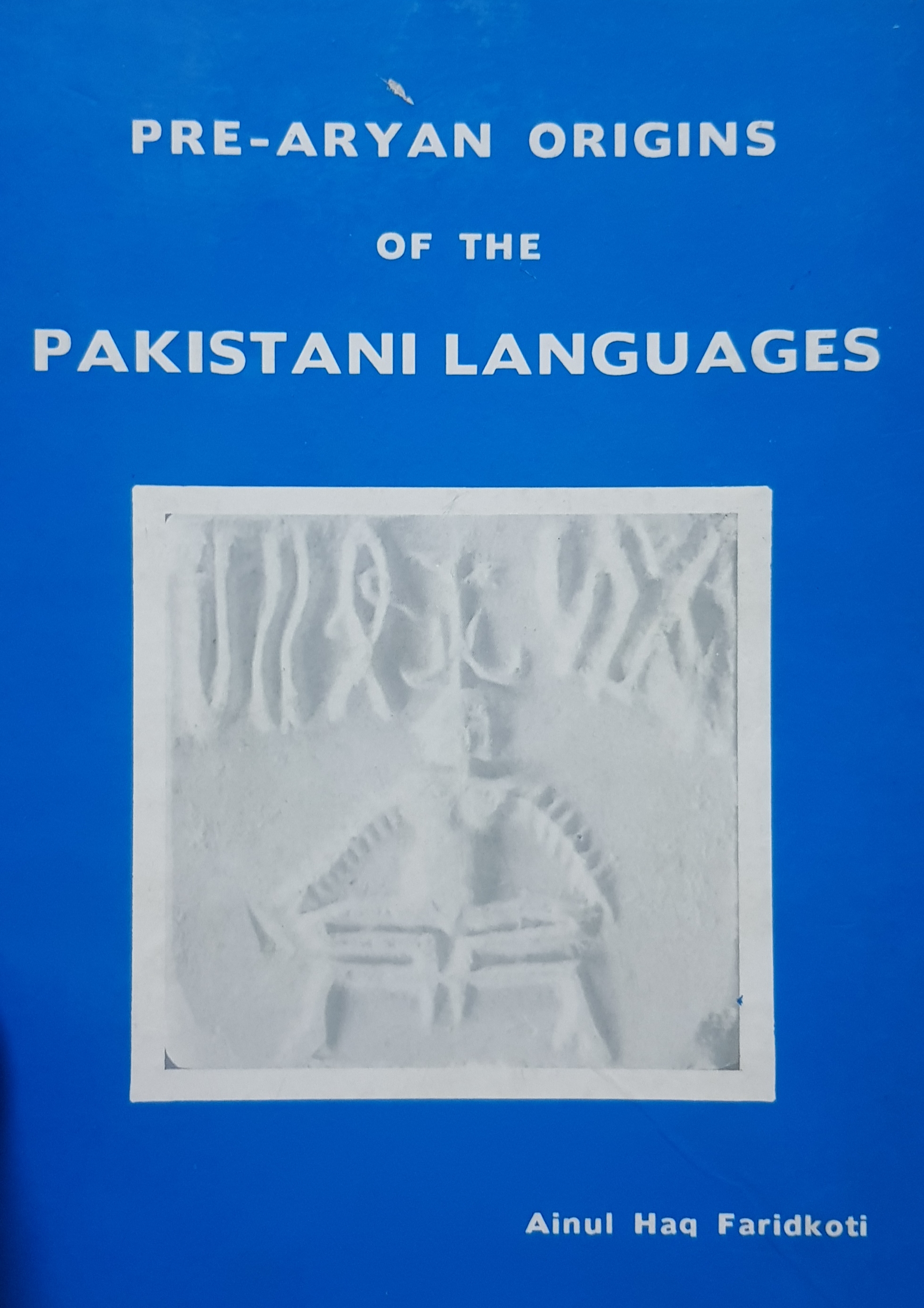 Pre-Aryan Origins of the Pakistani Languages
