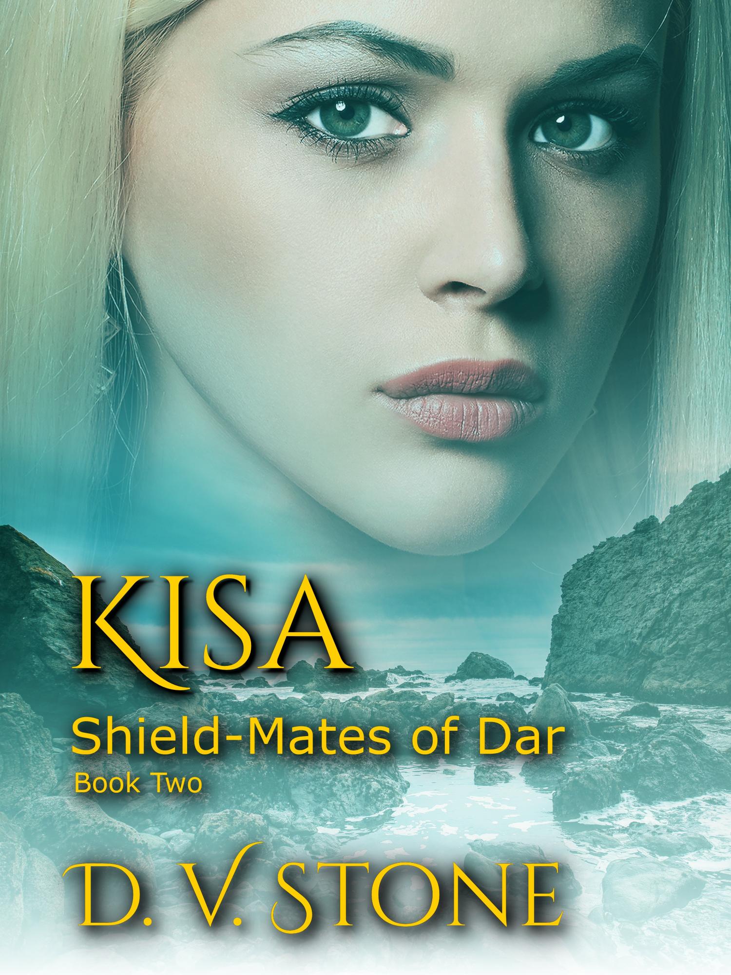 Kisa, Shield-Mates of Dar (Shield-Mates, #2)