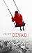 Olvad by Lize Spit Olvad by Lize Spit