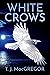 White Crows (Mira Morales)