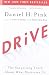Drive by Daniel H. Pink Drive by Daniel H. Pink