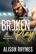 Broken Play (False Start, #1) 