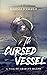 The Cursed Vessel (Tales of...