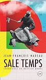 Sale temps