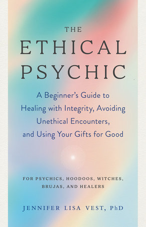 The Ethical Psychic (Paperback)